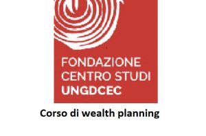 Corso di wealth planning – Introduzione alla pianificazione patrimoniale